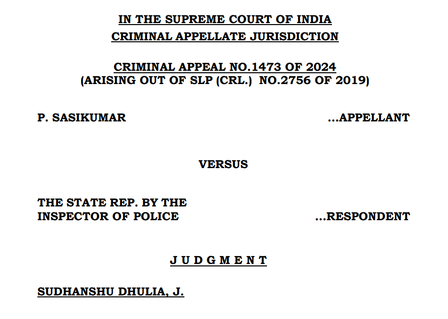 Case Details of P. Sasikumar v. The State Rep. By The Inspector of Police